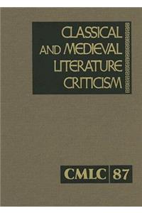 Classical and Medieval Literature Criticism