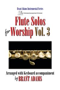 Flute Solos for Worship, Vol. 3