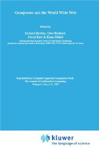 Groupware and the World Wide Web