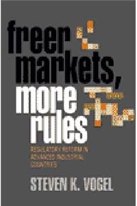 Freer Markets, More Rules