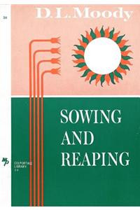 Sowing and Reaping