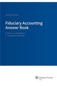 Fiduciary Accounting Answer Book, 2014