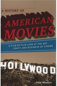 History of American Movies
