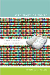 Ordinary Genomes