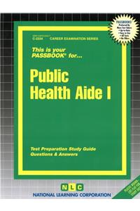 Public Health Aide I