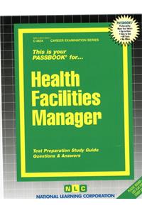 Health Facilities Manager