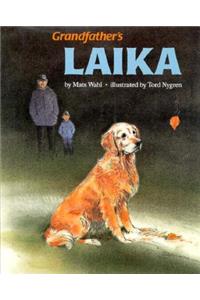 Grandfather's Laika
