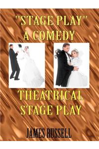 Stage Play