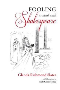 Fooling Around with Shakespeare