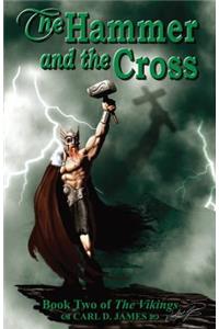 The Hammer and the Cross