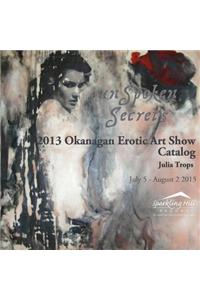 2013 Okanagan Erotic Art Show Catalog
