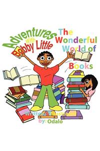 Adventures with Bobby Little