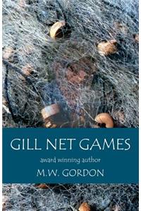 Gill Net Games