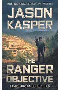 The Ranger Objective