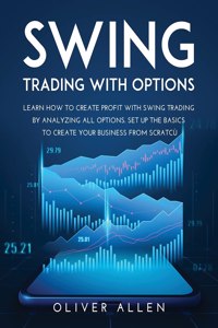 Swing Trading with Options