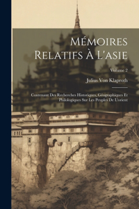 Mémoires Relatifs À L'asie