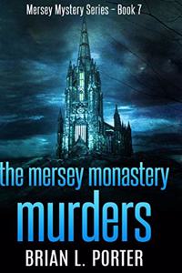 The Mersey Monastery Murders