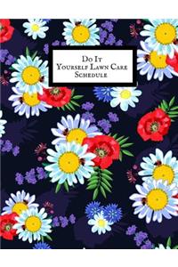 Do it Yourself Lawn Care Schedule