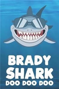 Brady - Shark Doo Doo Doo