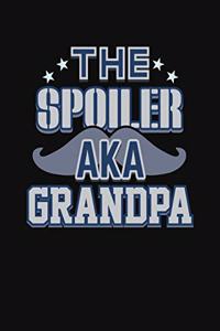 The Spoiler AKA Grandpa