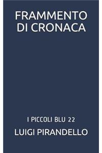 Frammento Di Cronaca