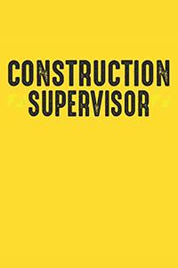 Construction Supervisor