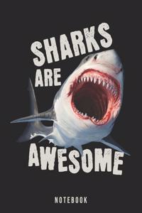 Sharks Are Awesome Notebook