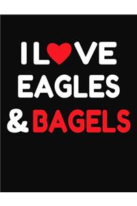 I Love Eagles & Bagels
