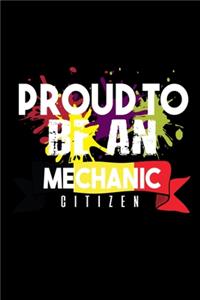 Proud to be mechanic citizen