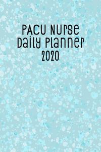 PACU Nurse Daily Planner 2020