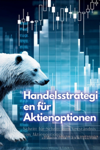 Handelsstrategien für Aktienoptionen