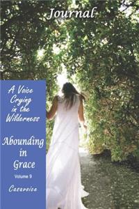 Abounding in Grace Journal - Volume 9