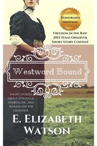 Westward Bound