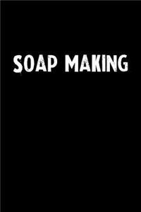 Soap Making