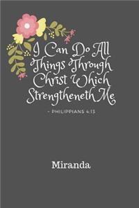 I Can Do All Things Through Christ MIranda