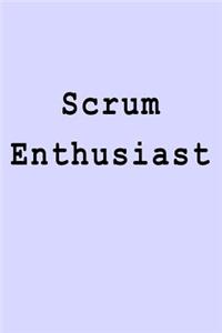 Scrum Enthusiast