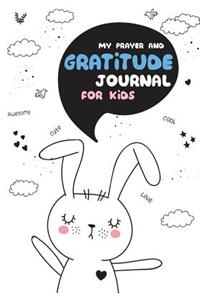 My Prayer and Gratitude Journal for Kids