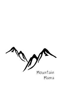 Mountain Mama