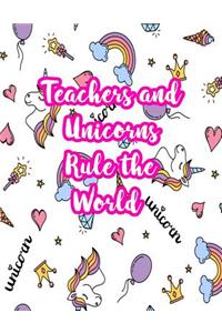 Teachers and Unicorns Rule the World