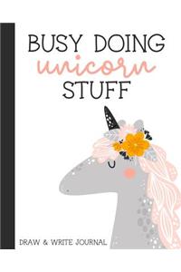 Busy Doing Unicorn Stuff