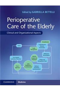 Perioperative Care of the Elderly