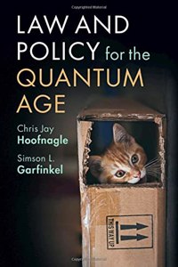 Law and Policy for the Quantum Age