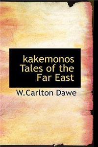 Kakemonos Tales of the Far East