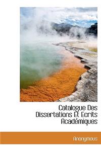 Catalogue Des Dissertations Et Ecrits Acad Miques