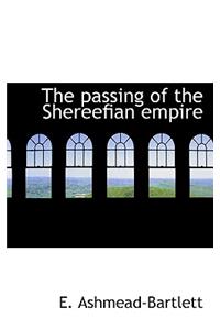 The Passing of the Shereefian Empire