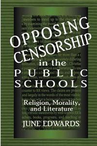 Opposing Censorship in Public Schools