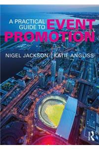 Practical Guide to Event Promotion