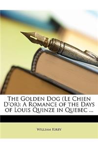 Golden Dog (Le Chien D'Or)