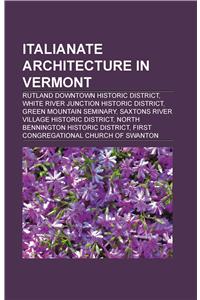 Italianate Architecture in Vermont