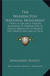 The Washington National Monument